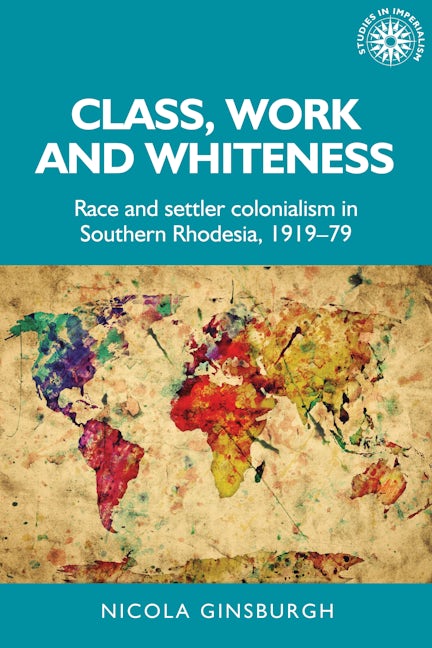 Book cover image for Class, work and whiteness ISBN: 9781526167095